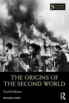 The Origins of the Second World War (Seminar Studies) by Overy, Richard