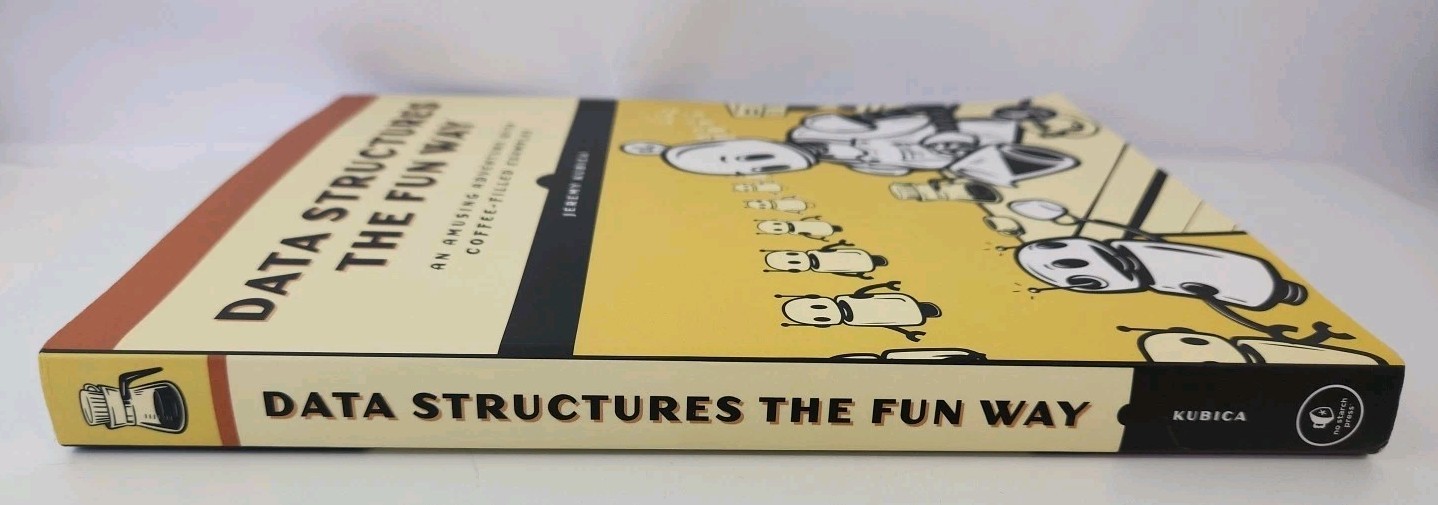 Data Structures the Fun Way, Jeremy Kubica, Paper