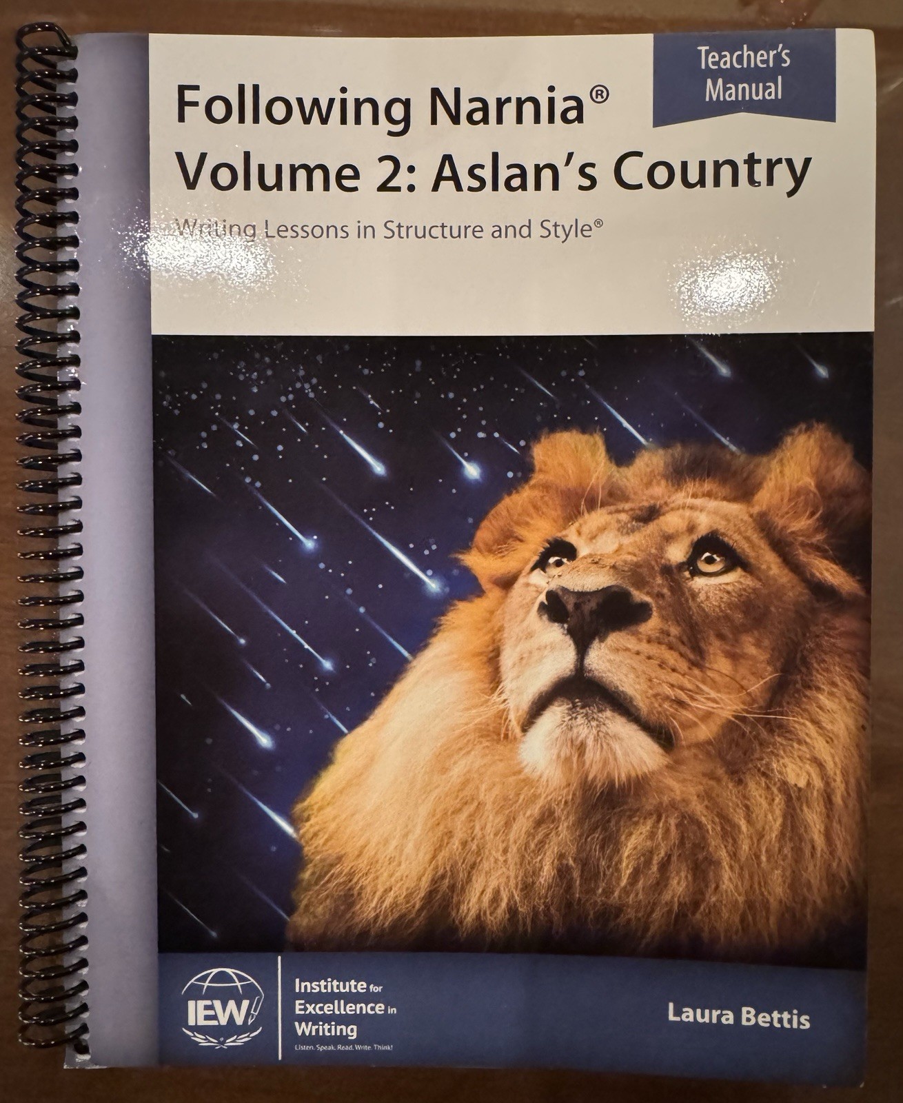 IEW Following Narnia Vol 2: Aslan’s Country Teacher’s Manual