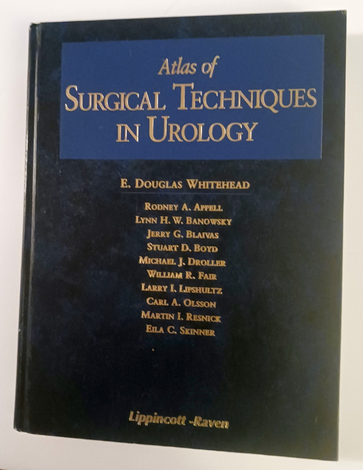 Atlas of Surgical Techniques in Urology 1998 Hardback