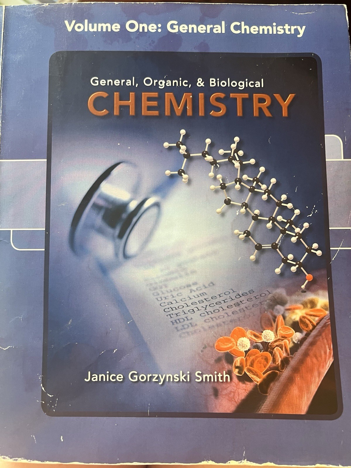 General, Organic and Biological Chemistry by Janice Gorzynski Smith