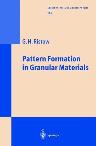 Springer Tracts in Modern Physics Ser Pattern Formation in Granular Materials AZ