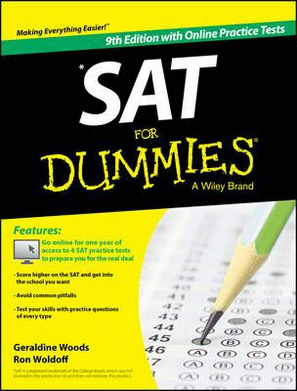 SAT for Dummies: Book + 4 Practice Tests Online Woods, Geraldine|Woldoff, Ro…