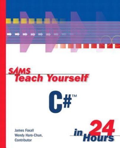 Sams Teach Yourself C# in 24 Hours by