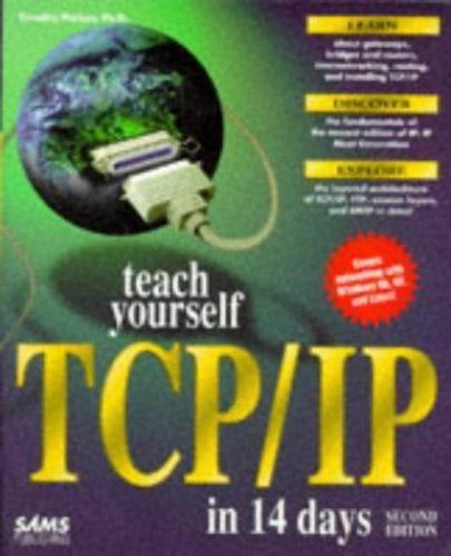 Teach Yourself Tcp/Ip in 14 Days by Tim Parker