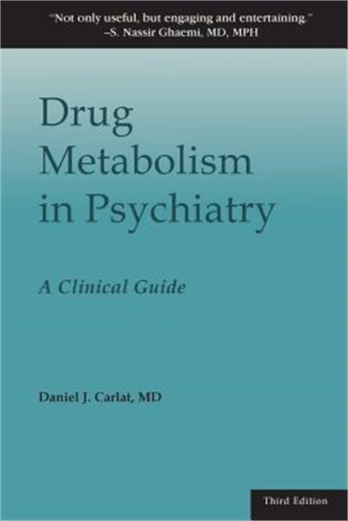 Drug Metabolism in Psychiatry: A Clinical Guide (Paperback or Softback)