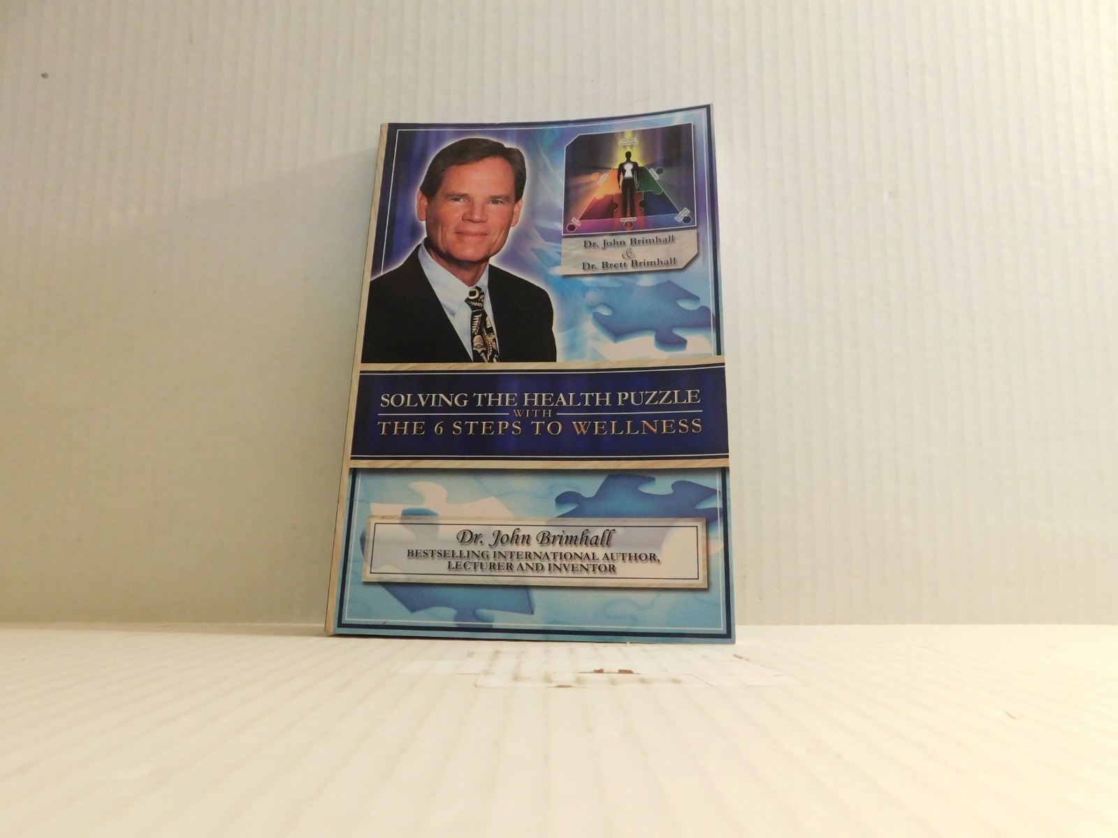 Solving the Health Puzzle with the 6 Steps to Wellness Paperback