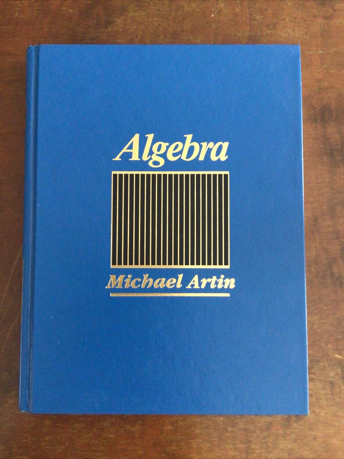 ALGEBRA By Michael Artin – Hardcover **Mint Condition**