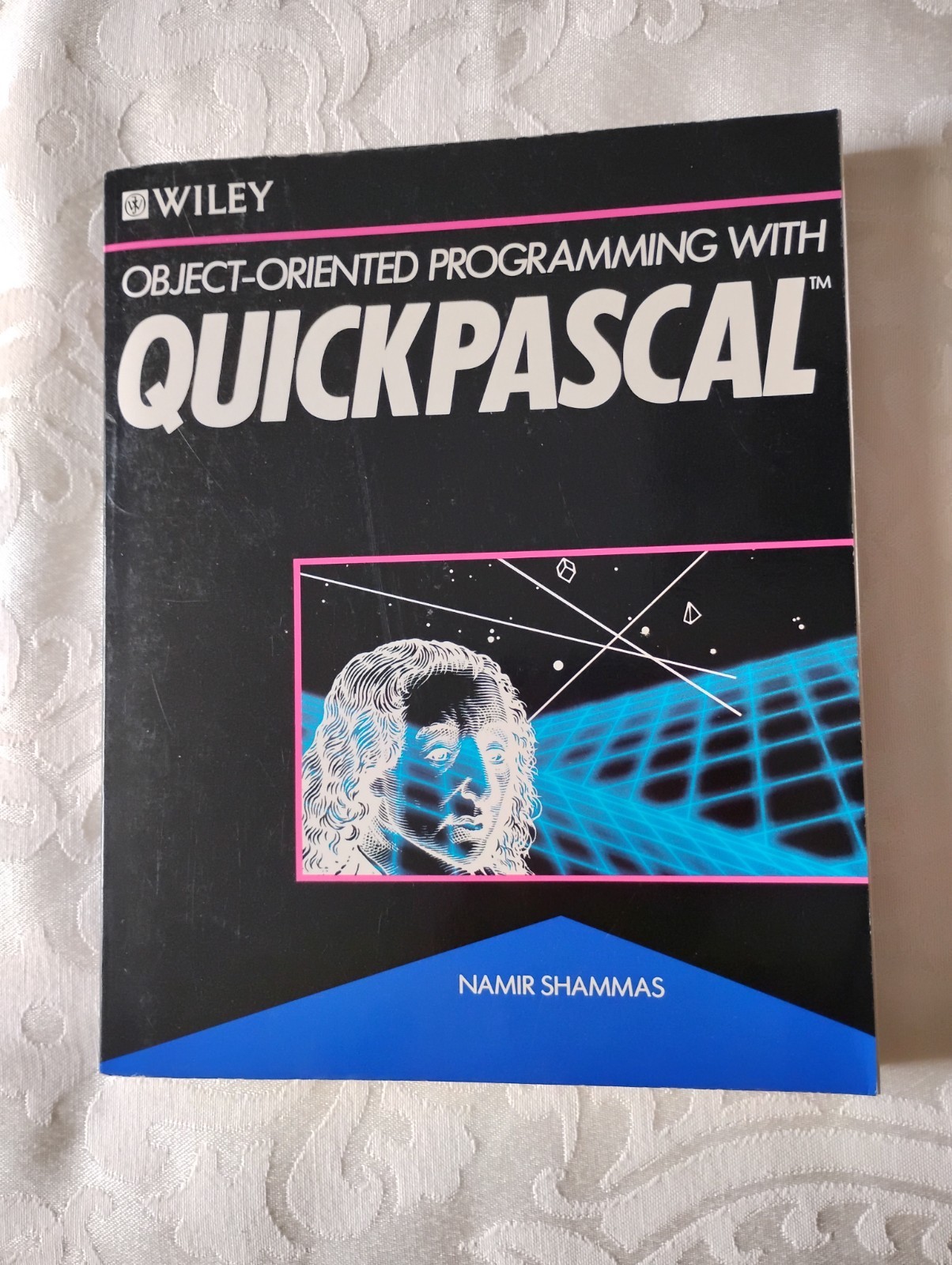 Object-Oriented Programming with QuickPascal (1990) –Namir Shammas–Pub by Wiley
