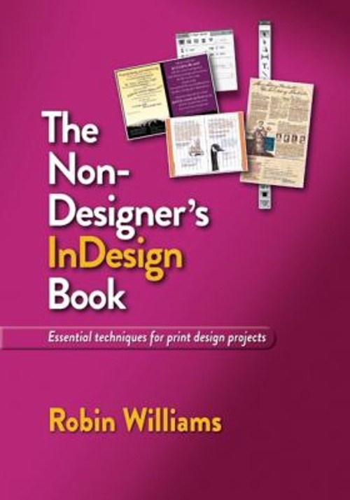 The Non-Designer’s Indesign Book Paperback Robin Williams