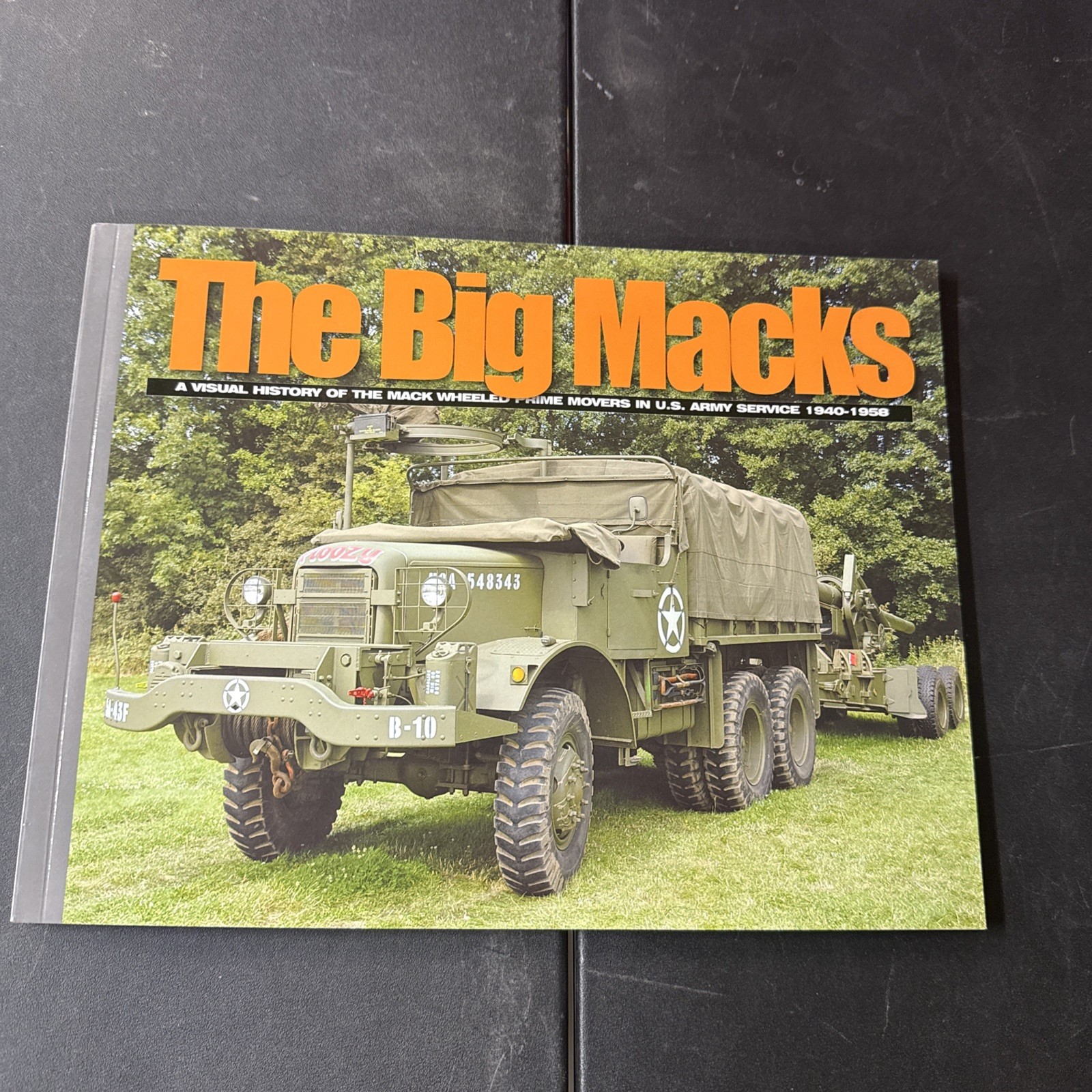 The Big Macks David Doyle 2014 Ampersand Publishing Company Military History