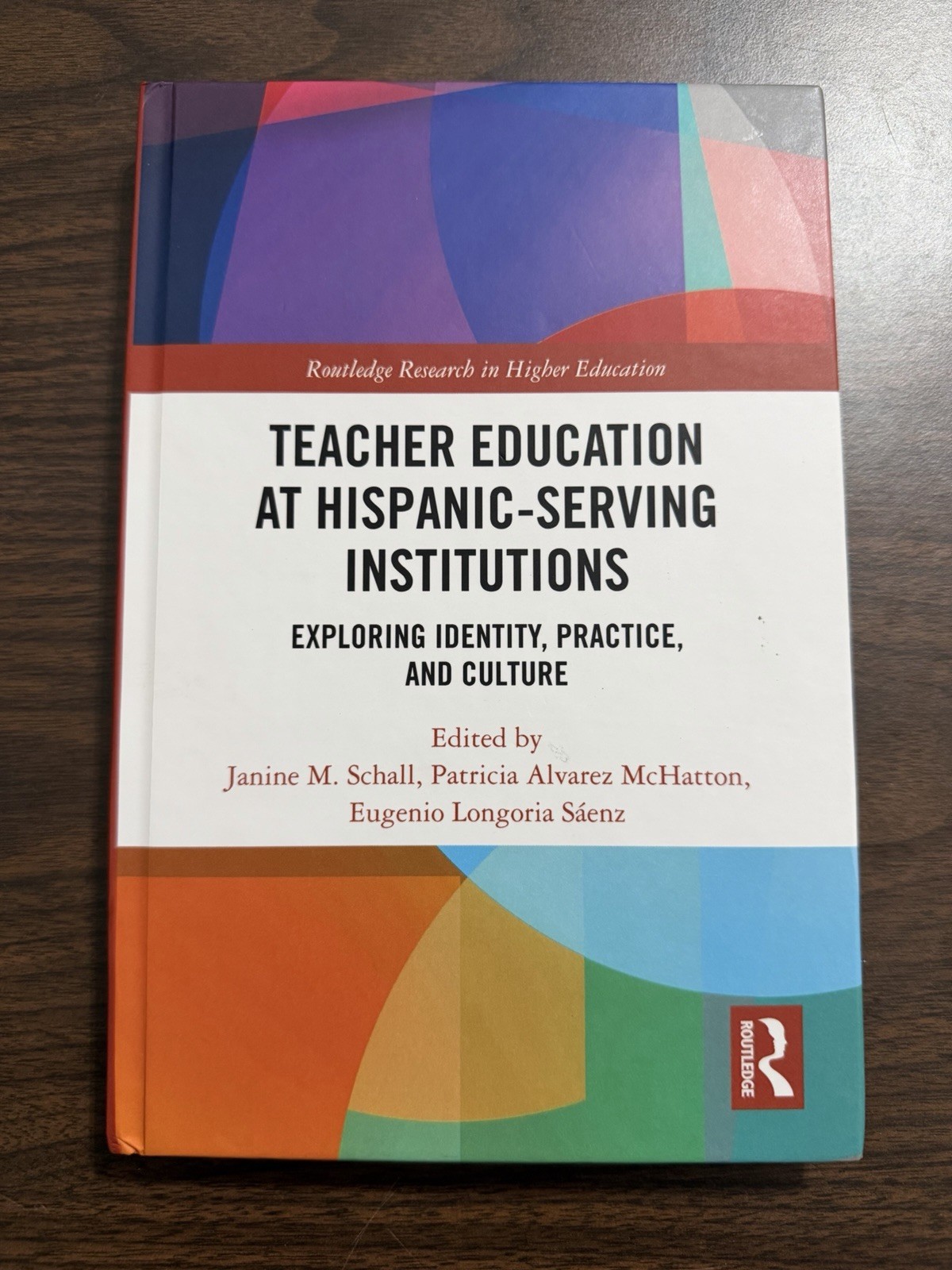Teacher Education at Hispanic-Serving Institutions: Exploring Identity, Practice