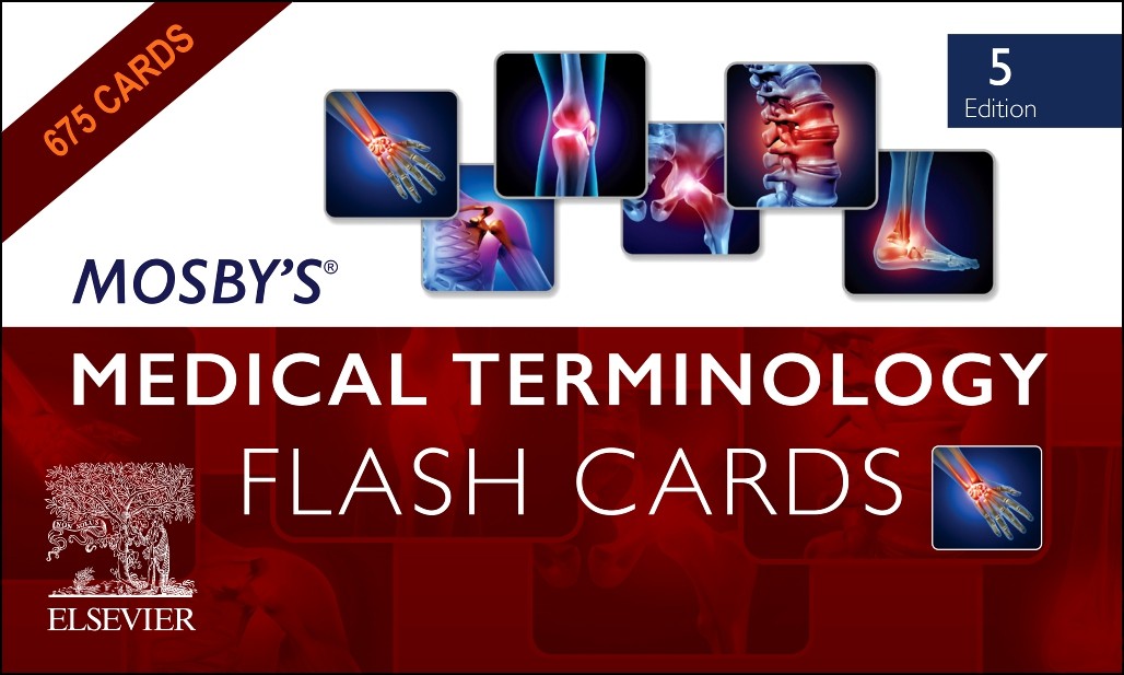 Mosby’s® Medical Terminology Flash Cards