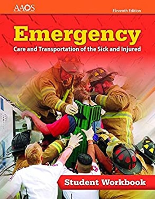 Emergency Care and Transportation of the Sick and Injured Student