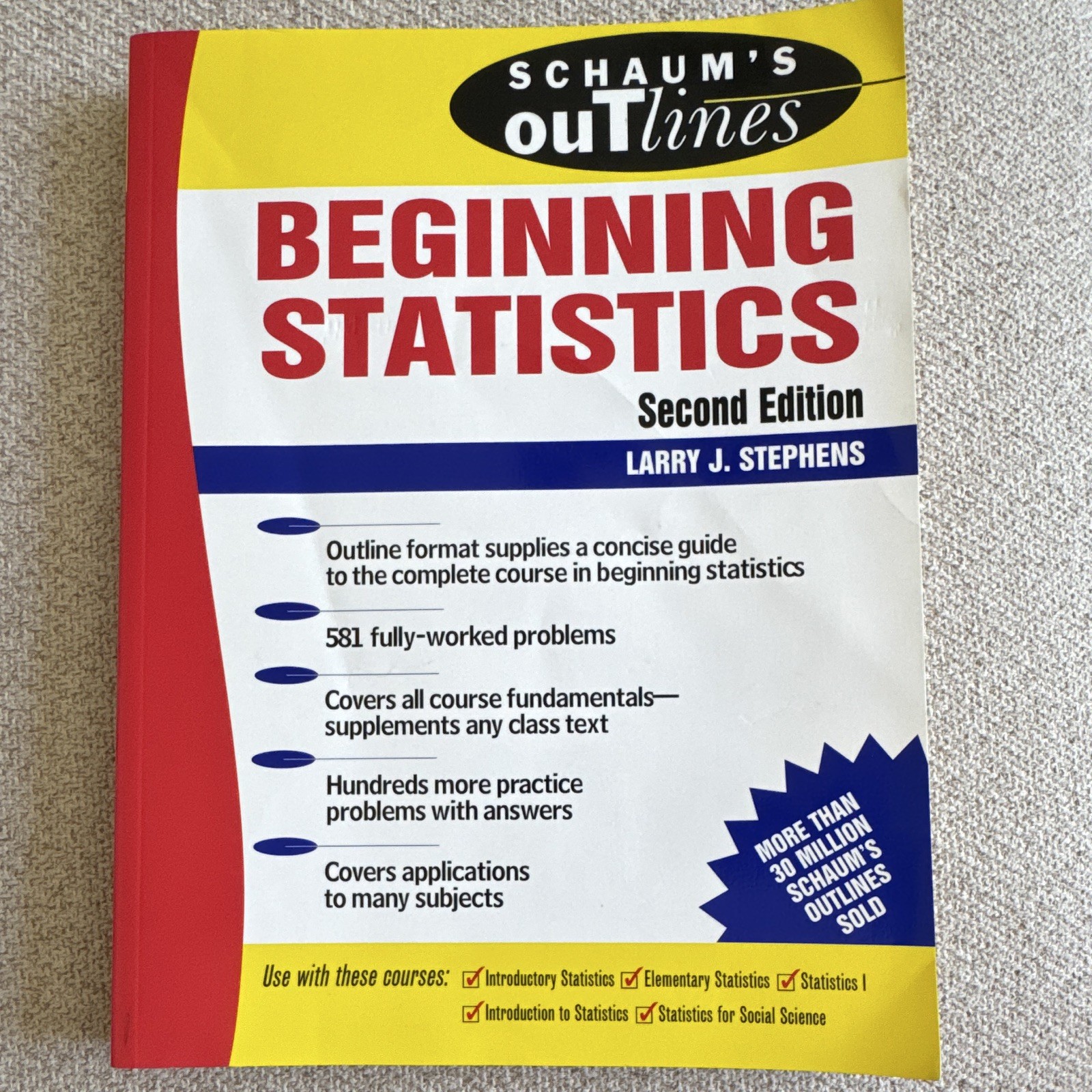 Schaum’s Outlines Beginning Statistics 2nd Ed Larry J. Stephens PB 2006