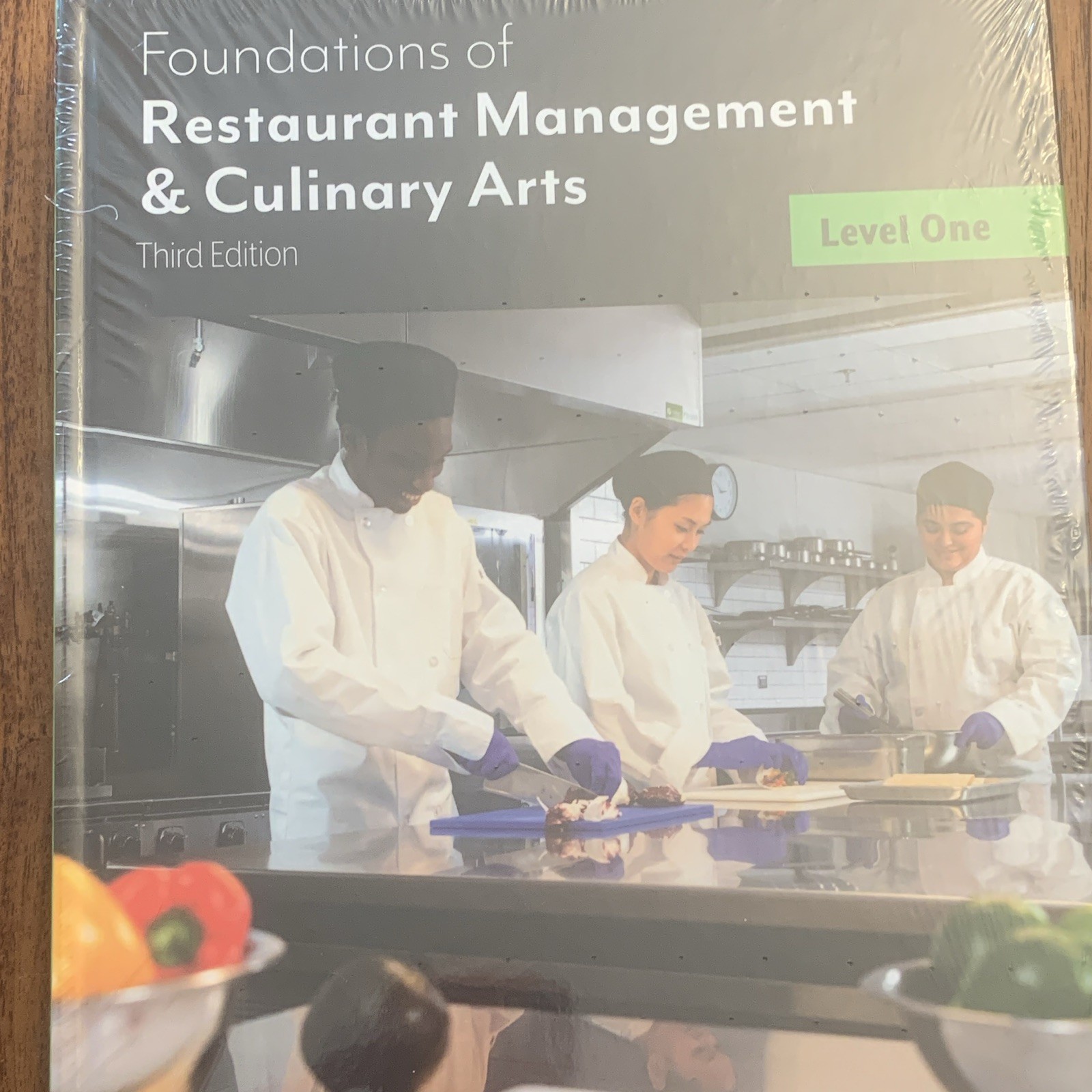 Foundations of Restaurant Management & Culinary Arts Level One Third Edition 20…