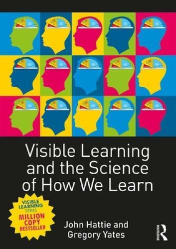 Visible Learning and the Science of How We Learn – Paperback – GOOD