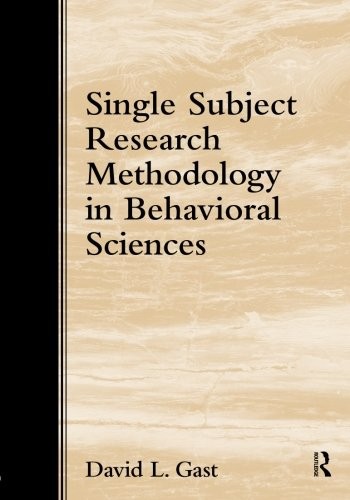 Single Subjects Research Methodology in Behavioural Sciences