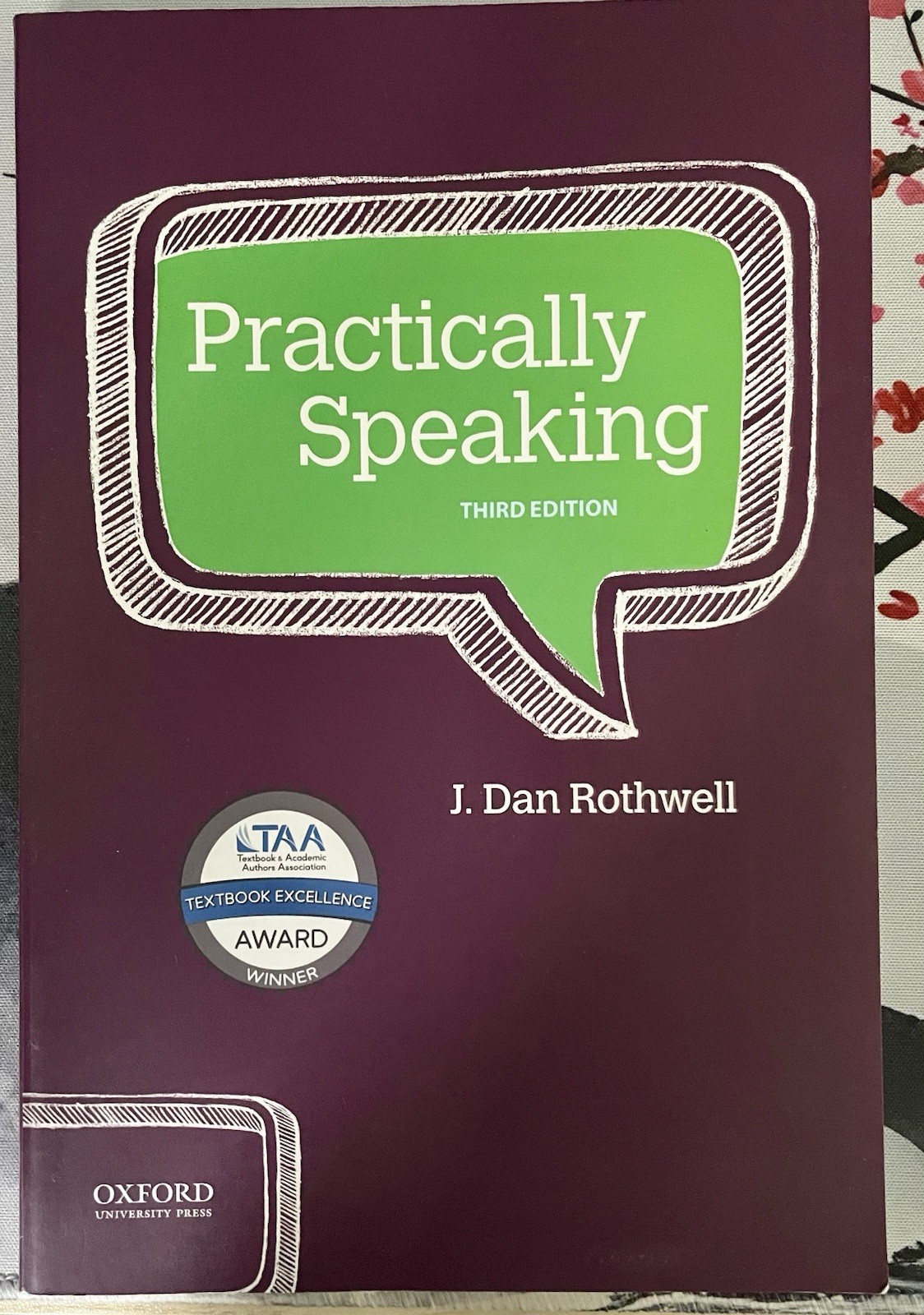 Practically Speaking by J. Dan Rothwell (2019, Trade Paperback)