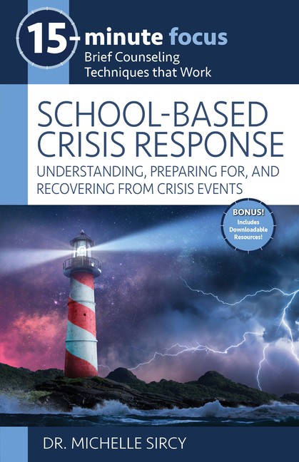 15-Minute Focus: School-Based Crisis Response: Understanding…