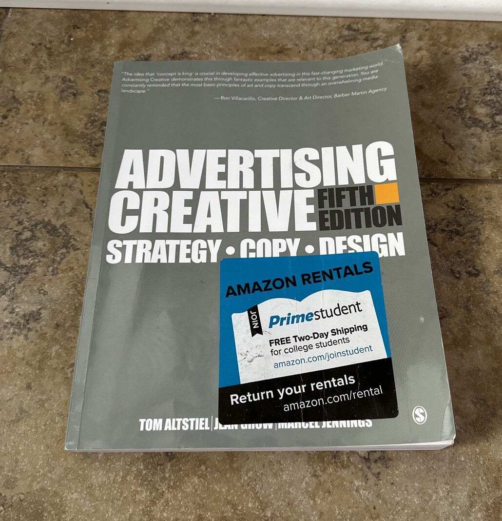 Advertising Creative: Strategy, Copy, – Paperback, by Altstiel Tom; Grow
