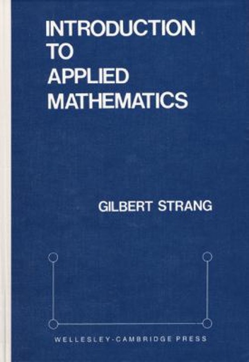 Introduction to Applied Mathematics Hardcover Gilbert Strang