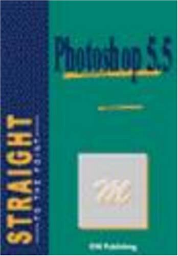 Photoshop 5.5, Straight to the Point, ENI (Straight to the Point