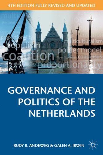 Governance and Politics of the Netherlands (Comparative Government and Polit…