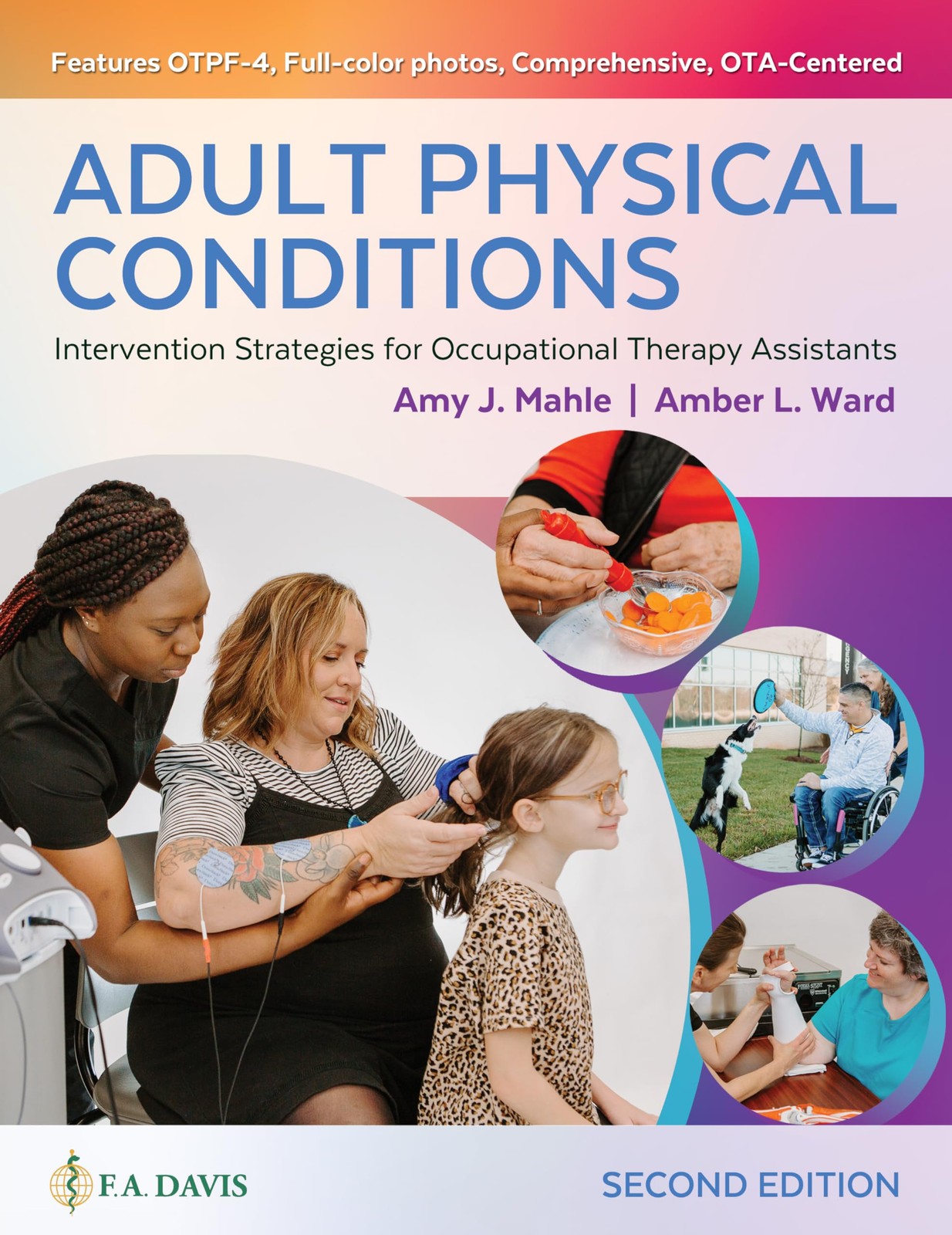 Adult Physical Conditions: Intervention Strategies for Occupational Therapy Ass,