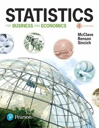 Statistics for Business and – Hardcover, by McClave James; Benson – Very Good x