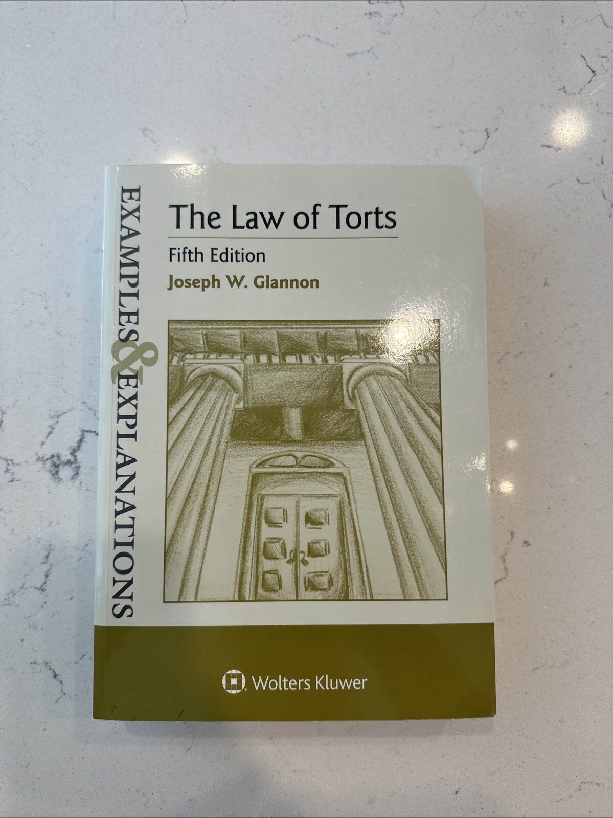 Examples and Explanations Ser.: Law of Torts : Examples and Explanations by…