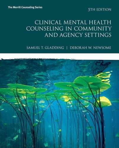 Clinical Mental Health – Paperback, by Gladding Samuel; Newsome – Good