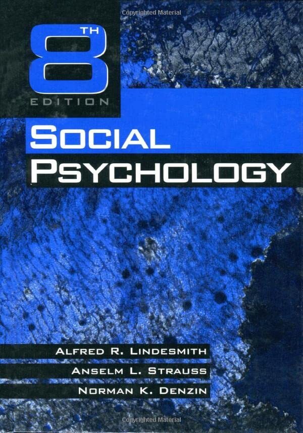 Social Psychology, Norman Denzin