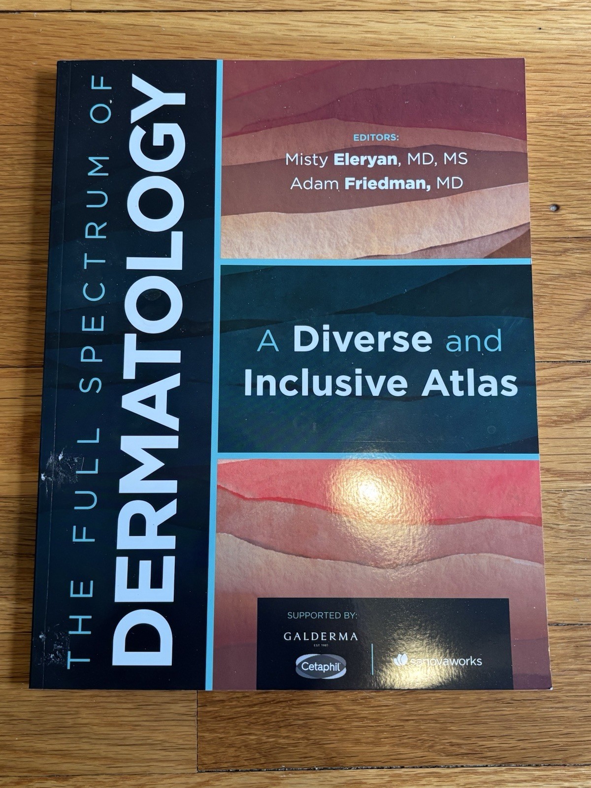 The Full Spectrum of Dermatology: a Diverse & Inclusive Atlas 9781733203333