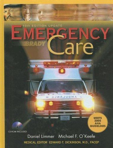 Emergency Care: Update by Daniel Limmer; Michael F. O’Keefe