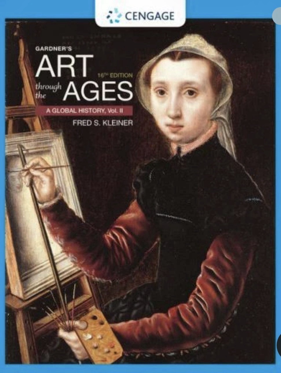 Gardner’s Art through the Ages A Global History Vol. 2 By: Fred S. Kleiner
