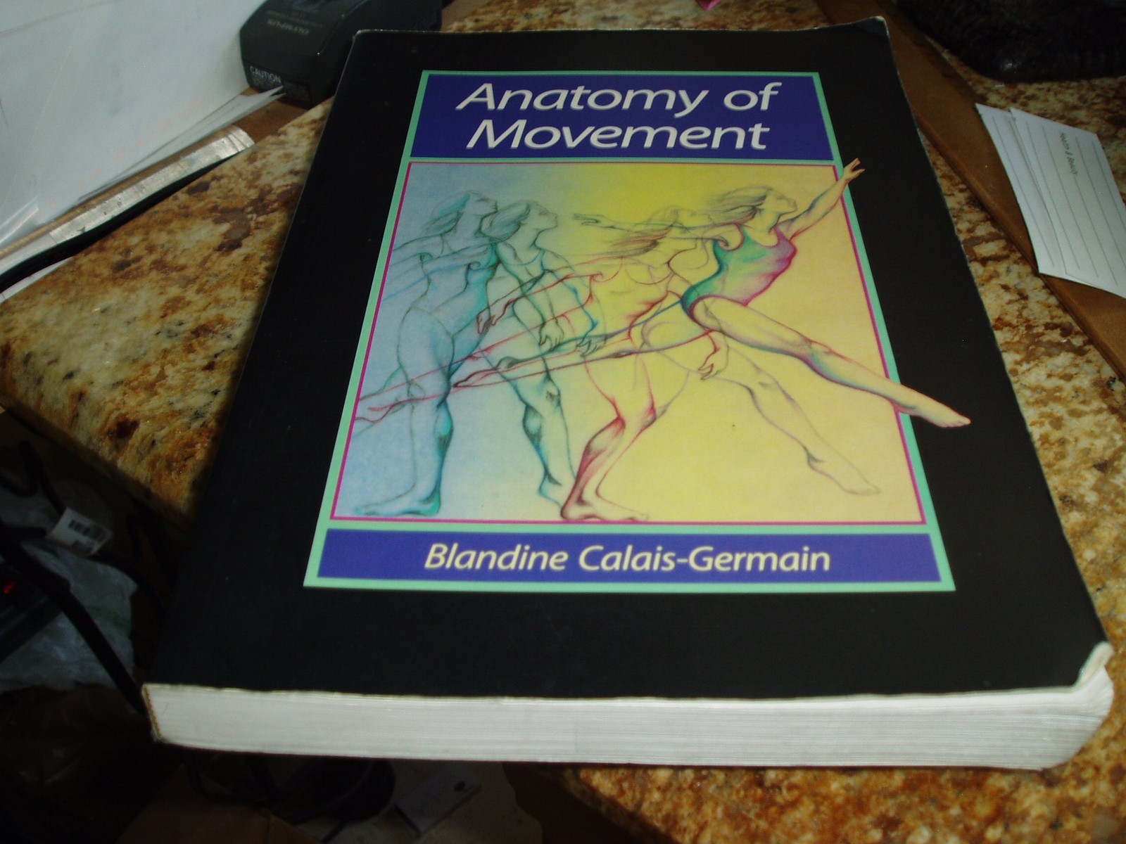 Anatomy of Movement – paperback Blandine Calais-Germain