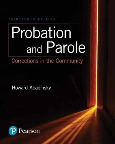 Probation and Parole: Corrections – Paperback, by Abadinsky Howard – Very Good