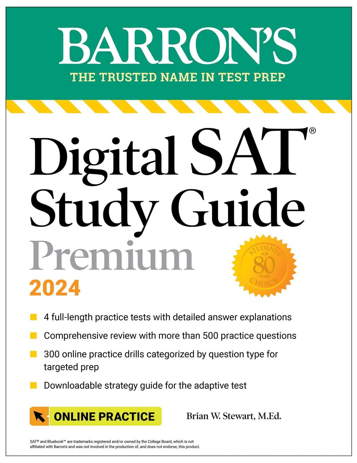 Digital SAT Study Guide Premium, 2024 by Brian W. Stewart M.Ed.