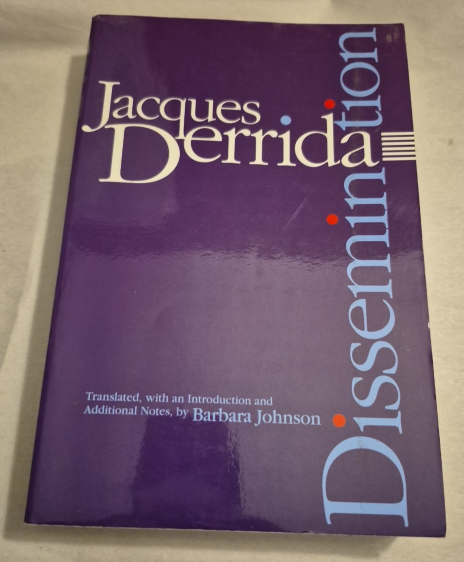 Dissemination by Jacques Derrida TPB Deconstructon French Philosophy Theory