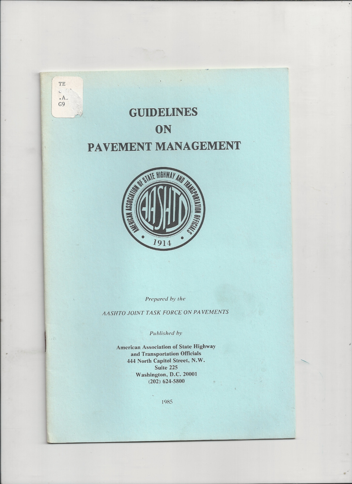 Guidelines on Pavement Management by AASHTO 1985
