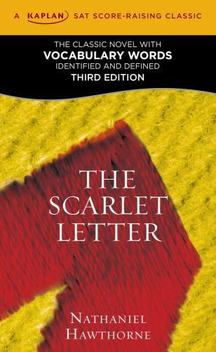 The Scarlet Letter: A Kaplan SAT Score-Raising Classic (Kaplan Test Prep)