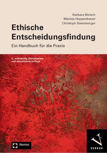 Ethische Entscheidungsfindung : Ein Handbuch Fur Die Praxis, Paperback by Bau…
