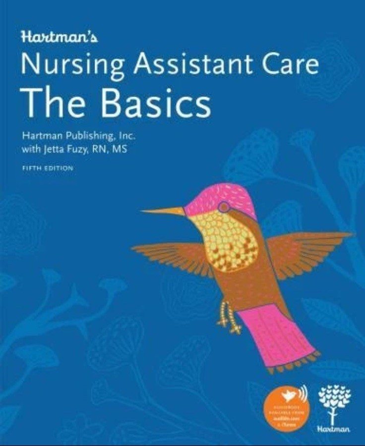 Hartman’s Nursing Assistant Care: the Basics by Hartman Publishing (2022, Trade