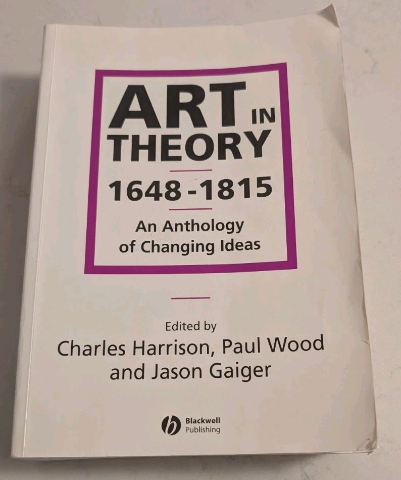 Art in Theory 1648-1815: An Anthology of Changing Ideas