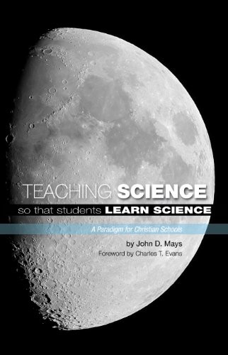 Teaching Science so That Students Learn S…, John Mays