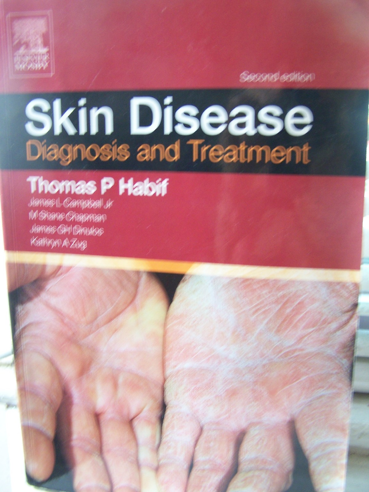 Skin Disease: Diagnosis and Treament by Thomas P. Habif
