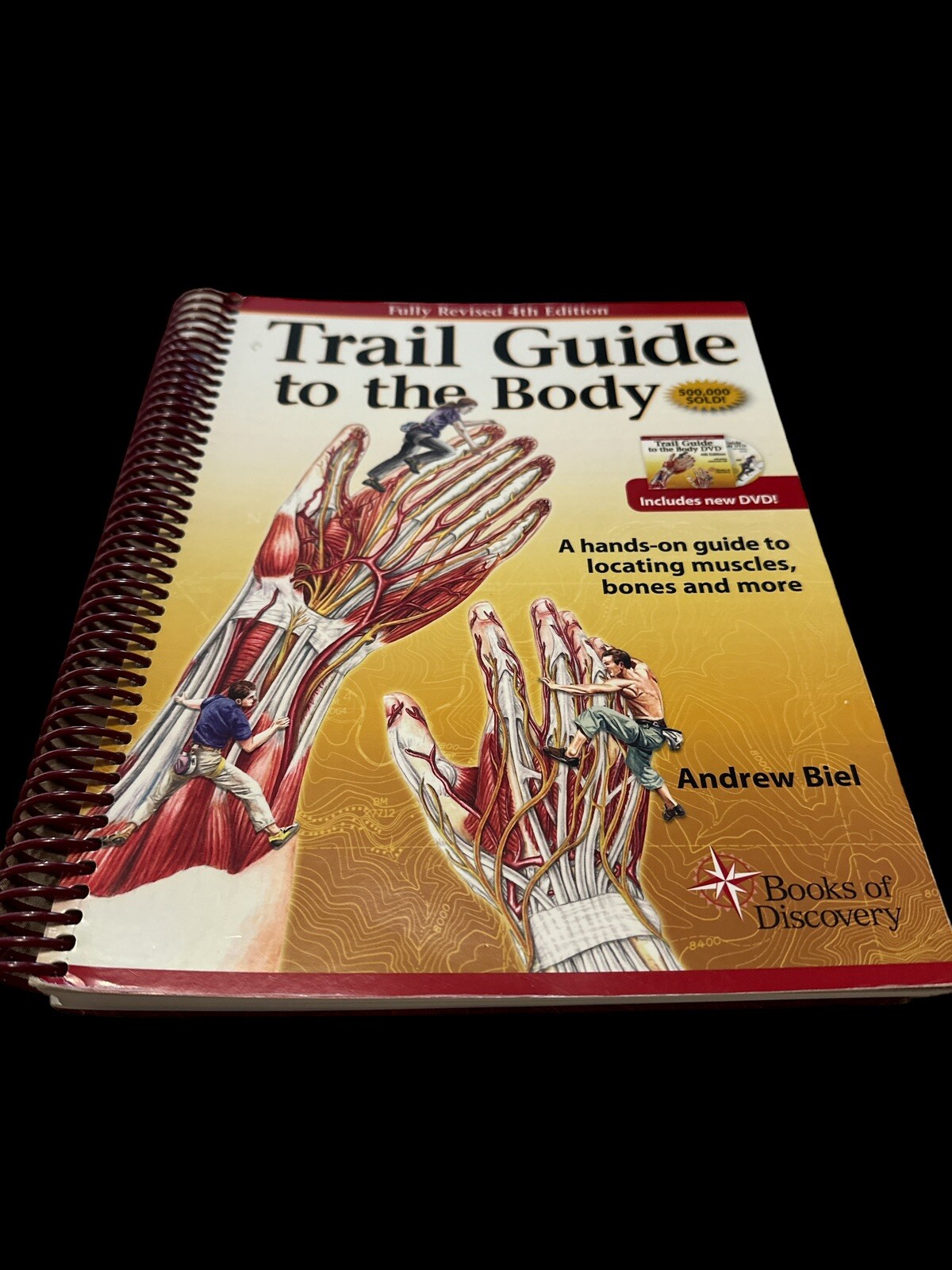 Trail Guide to the Body 4th Edition A Hands-On Guide to Locating Andrew Biel