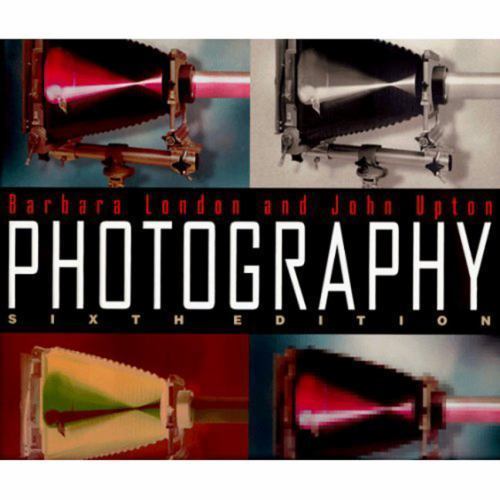 Photography – 9780321011084, barbara-london-john-upton, paperback