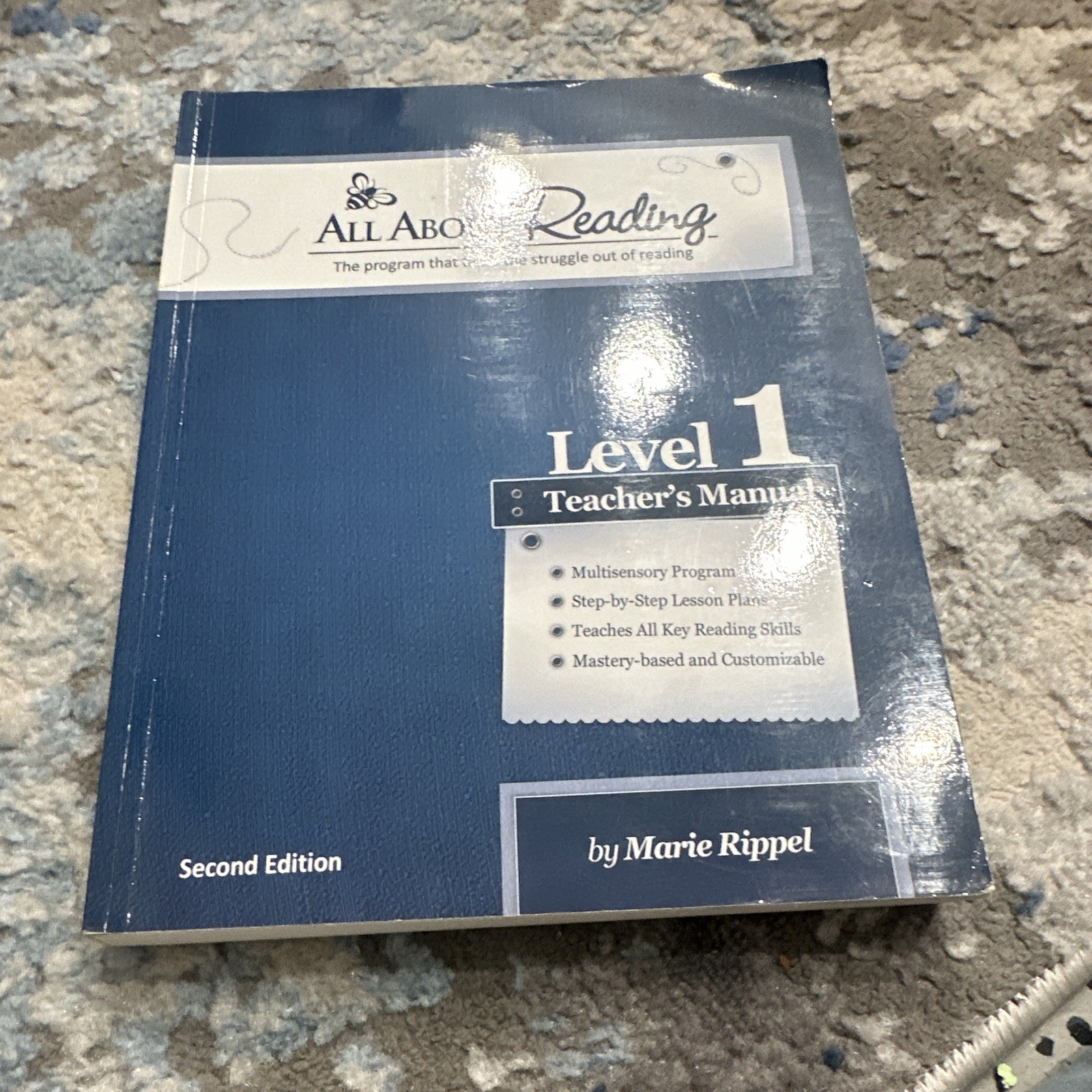 All About Reading Level 1 Teacher’s Manual Second Edition by Marie Rippel